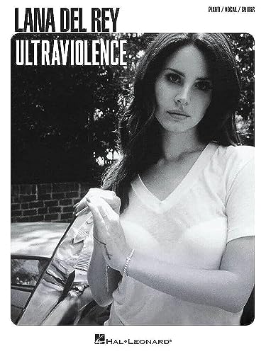 Lana Del Rey: Ultraviolence: Noten für Klavier, Gesang, Gitarre: Piano / Vocal / Guitar von HAL LEONARD